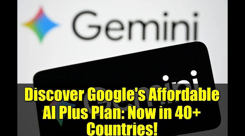 Extension de Google AI Plus