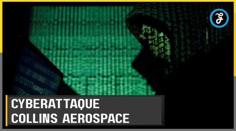 Cyberattaque Collins Aerospace