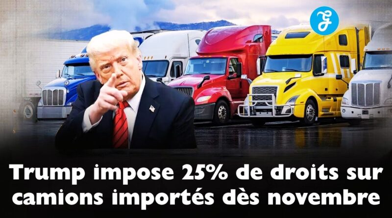 droits de douane camions Trump