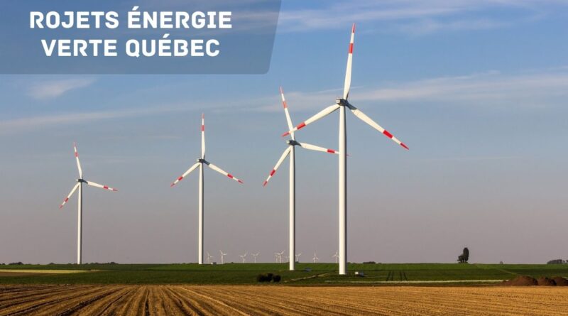 rojets Énergie Verte Québec