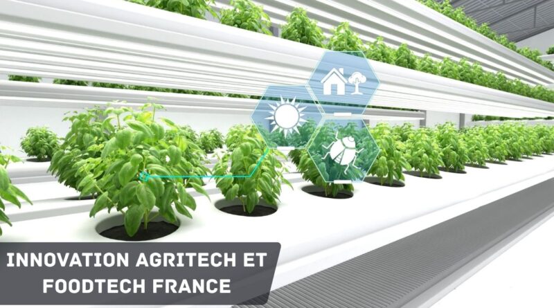 innovation agritech et foodtech france