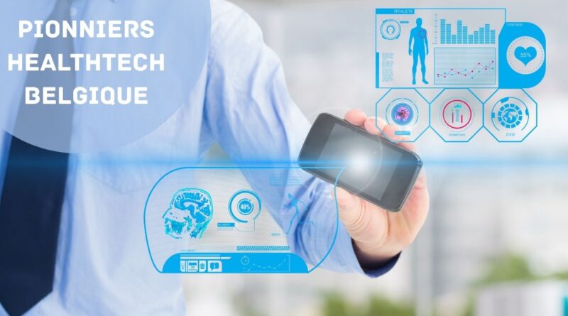 pionniers healthtech belgique