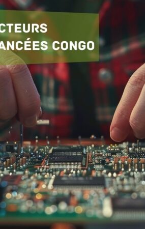 semi conducteurs électroniques avancées congo