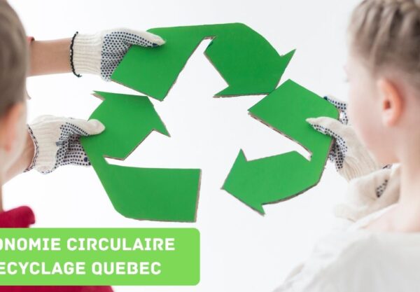 economie circulaire recyclage quebec