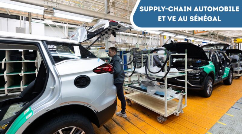 Supply-Chain Automobile et VE au Sénégal