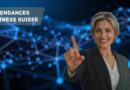Tendances Business Suisse