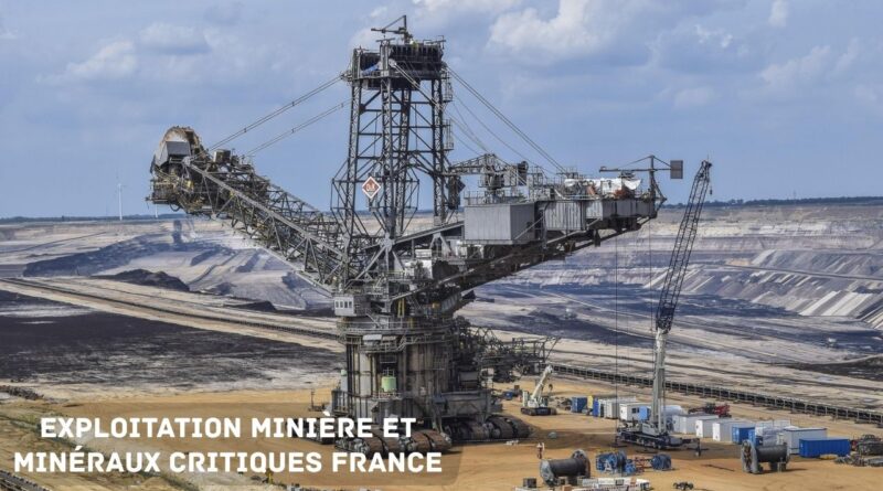 exploitation minière et minéraux critiques France