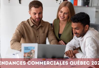 Tendances commerciales Québec 2026