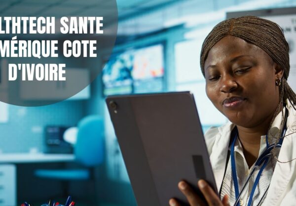 healthtech sante numérique cote d'ivoire