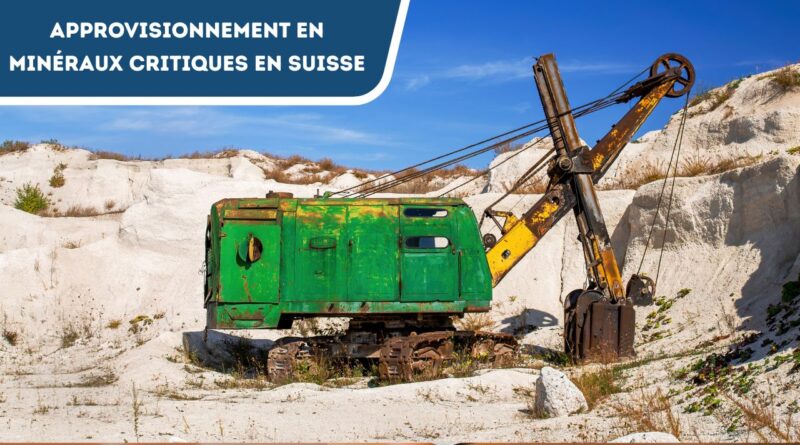 approvisionnement mineraux critiques suisse