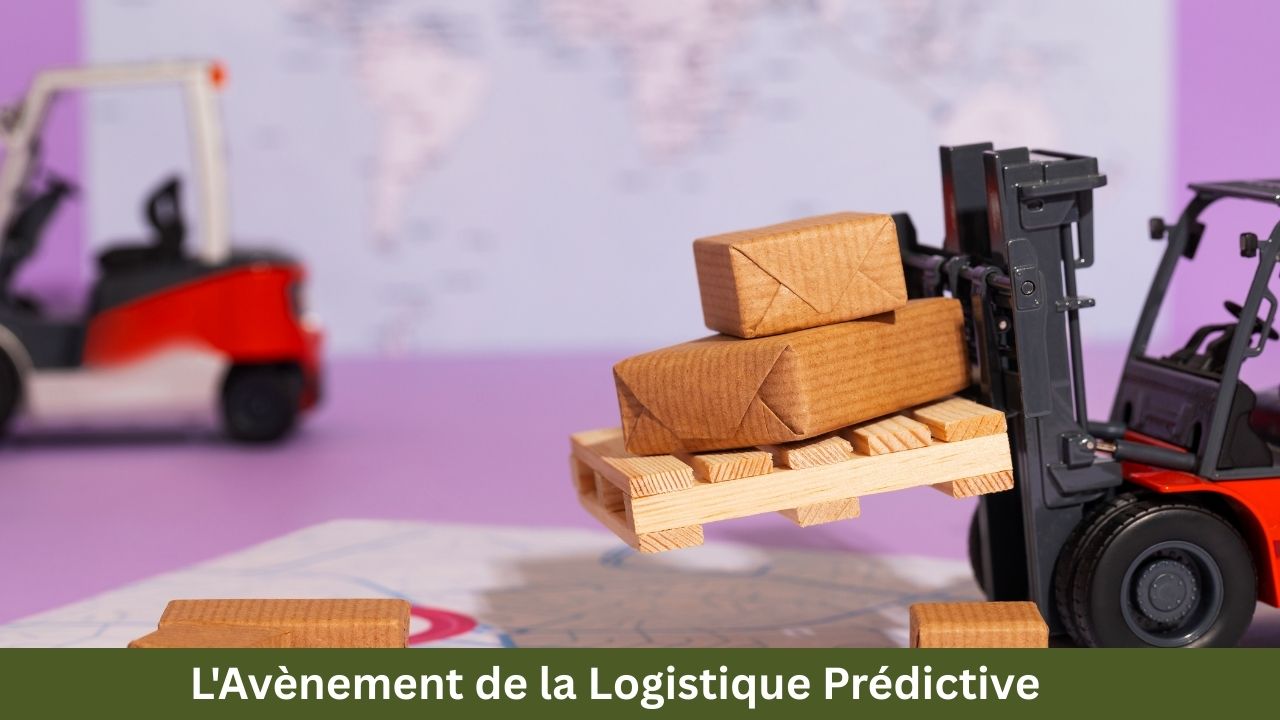 L'Avènement de la Logistique Prédictive
