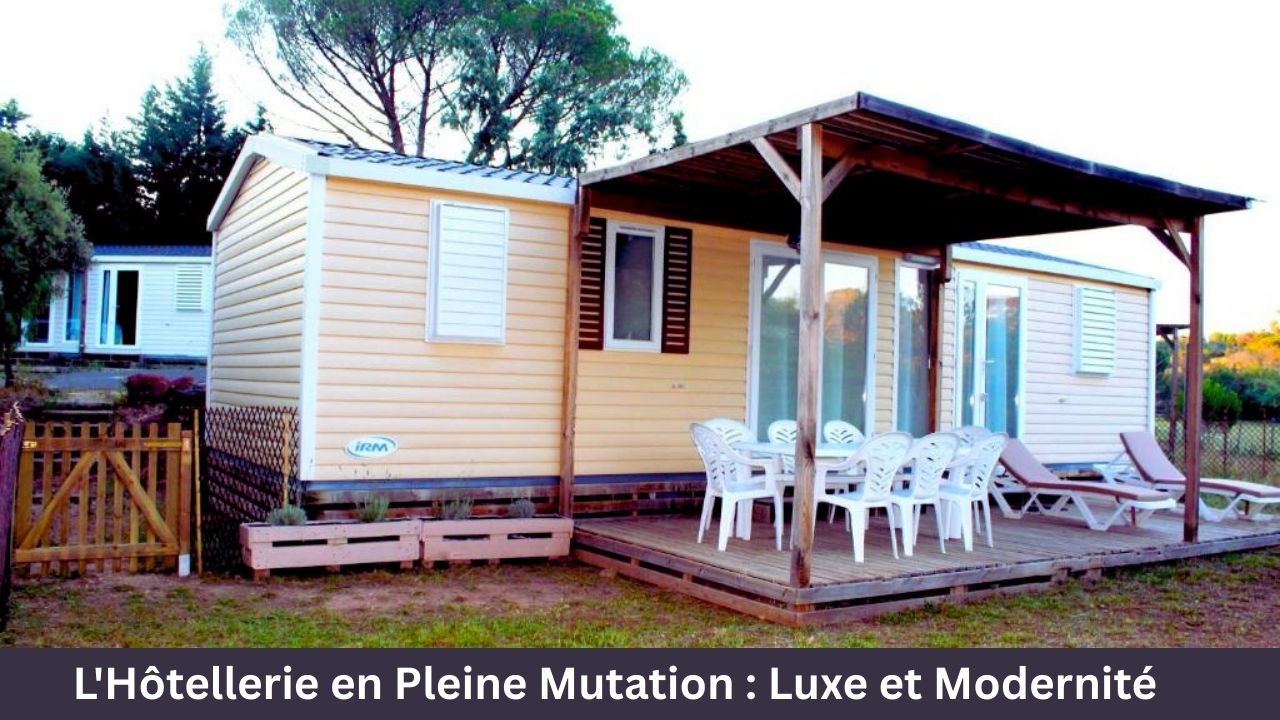 L'Hôtellerie en Pleine Mutation