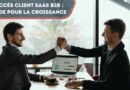 Succès Client SaaS B2B