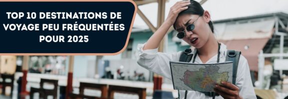destinations de voyage peu fréquentées