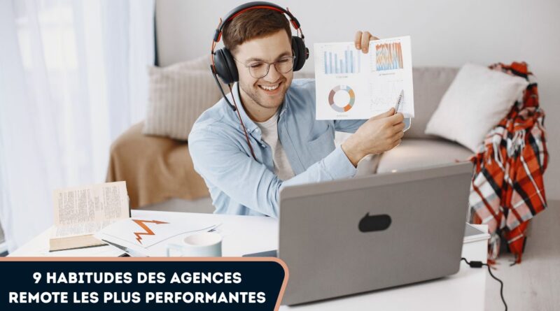 Agences à distance les plus performantes