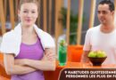 Habitudes quotidiennes des personnes les plus en forme
